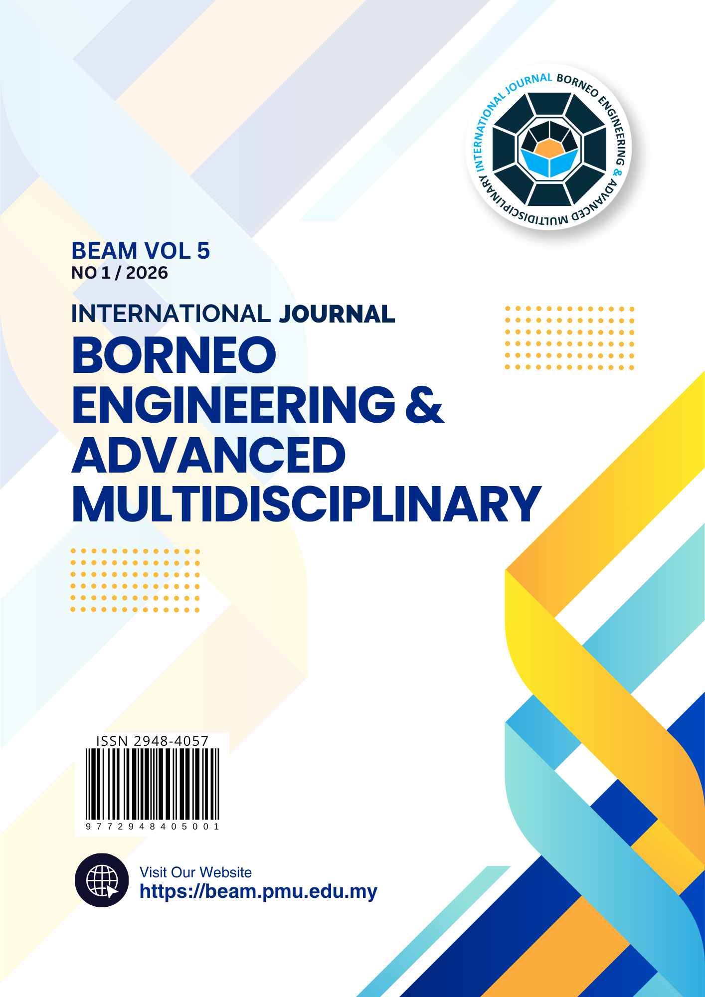 					View Vol. 5 No. 1 (2026): Borneo Engineering & Advanced Multidisciplinary International Journal (BEAM)
				