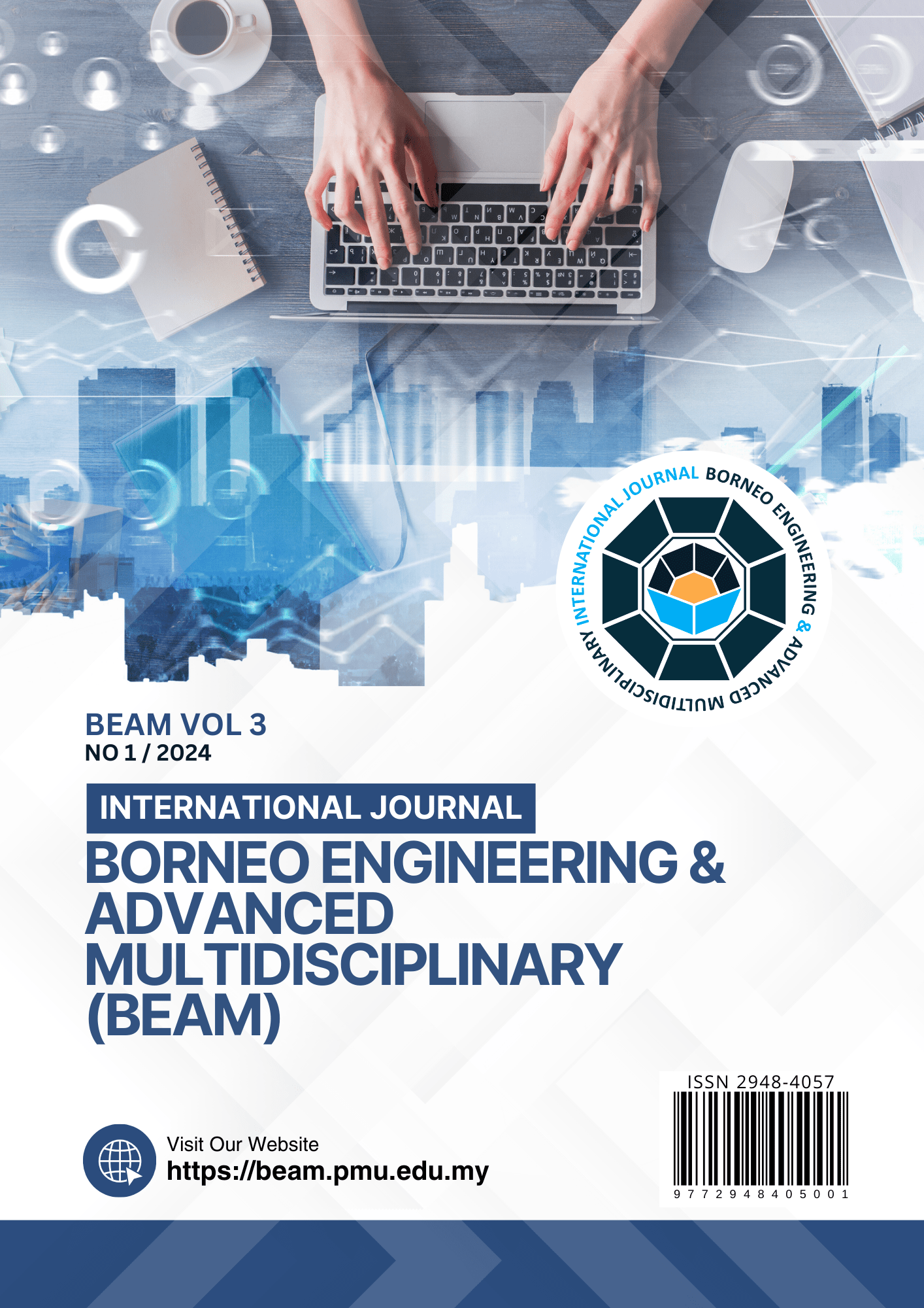 					View Vol. 3 No. 1 (2024): Borneo Engineering & Advanced Multidisciplinary International Journal (BEAM)
				