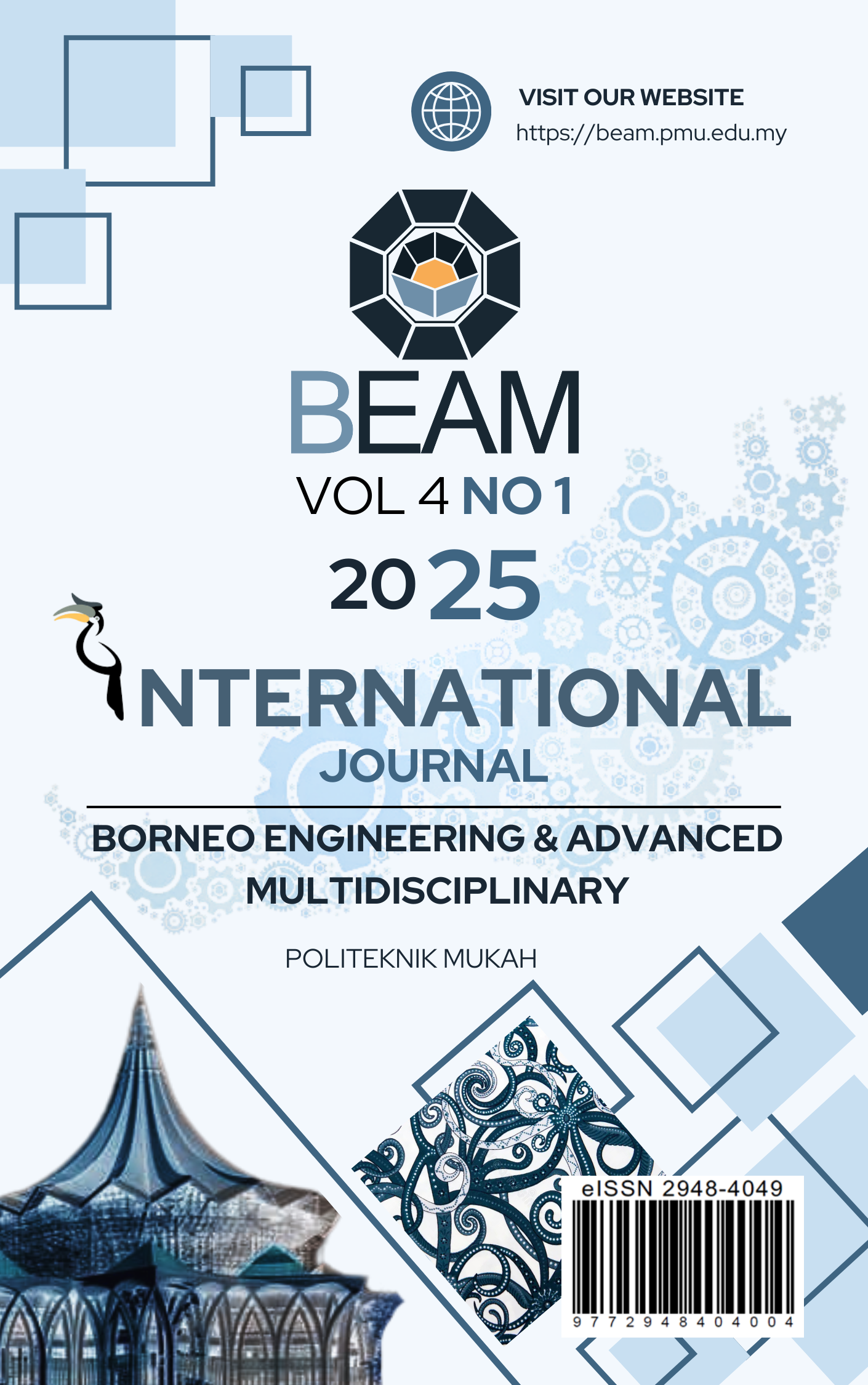 View Vol. 4 No. 1 (2025): Borneo Engineering & Advanced Multidisciplinary International Journal (BEAM)